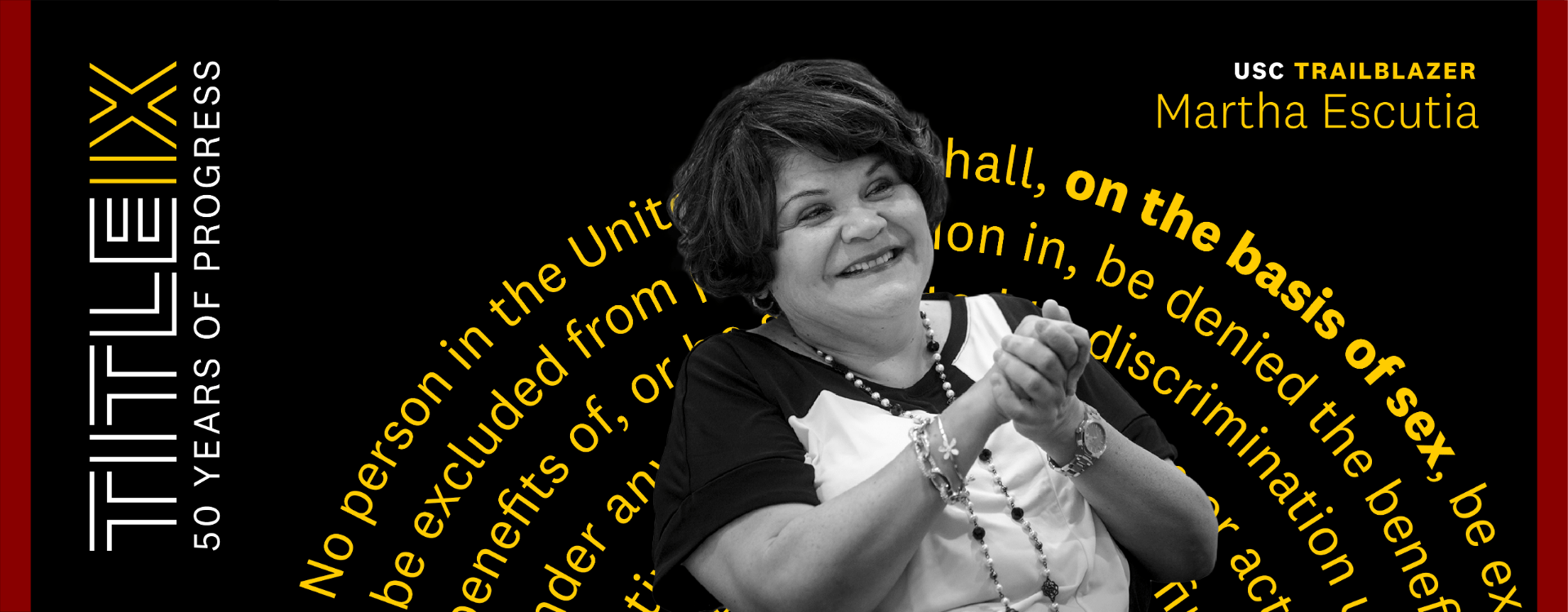 Trailblazer Martha Escutia in black and white in front of Title IX logotype and 37 words in a circle on a black background